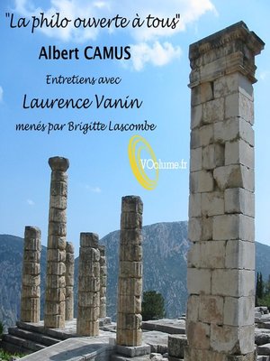 cover image of La Philo ouverte à tous: Albert Camus